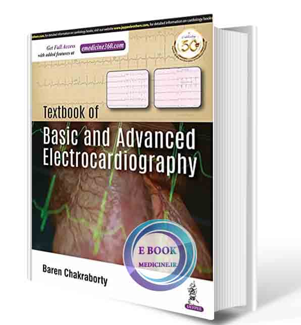 دانلود کتاب Textbook of Basic and Advanced Electrocardiography 2019(ORIGINAL PDF)